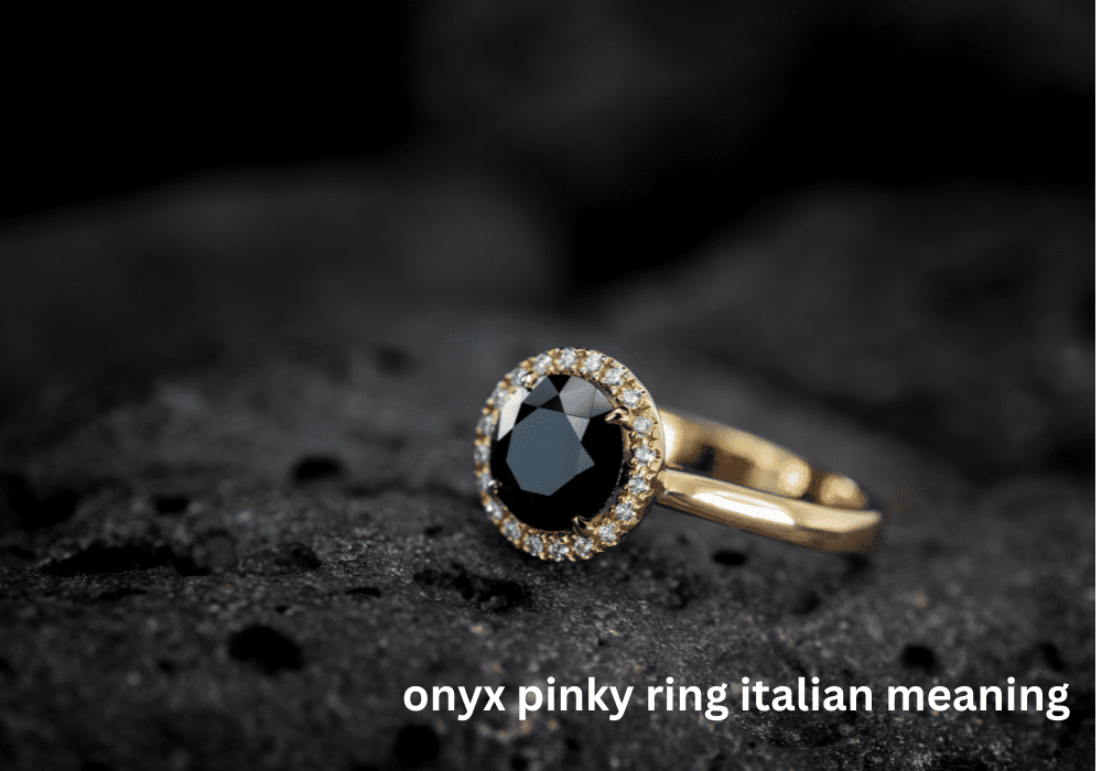 Onyx Pinky Ring Italian Meaning