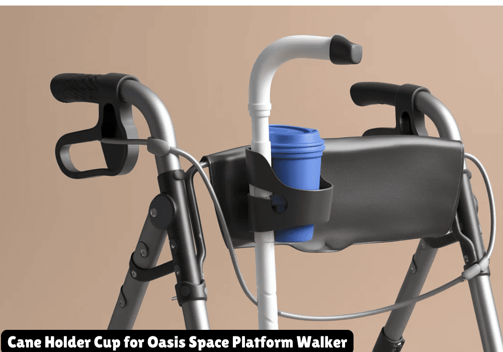 Cane Holder Cup for Oasis Space Platform Walker