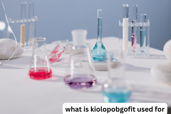 What Is Kiolopobgofit Used For